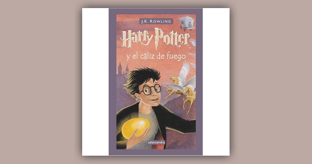 Harry Potter in Spanish: Harry Potter y el cáliz de fuego