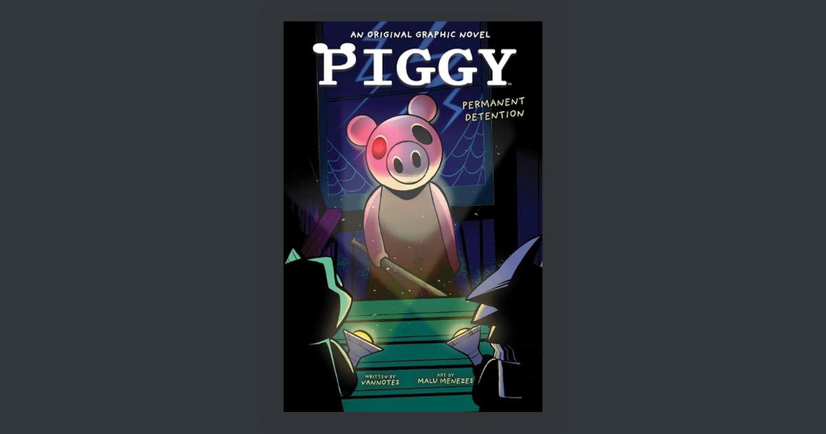 Permanent Detention (piggy Original Graphic Novel) - By Vannotes
