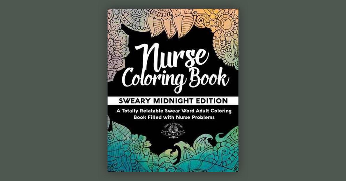 Sweary Coloring Book: MIDNIGHT EDITION: A Swear Word Coloring Book