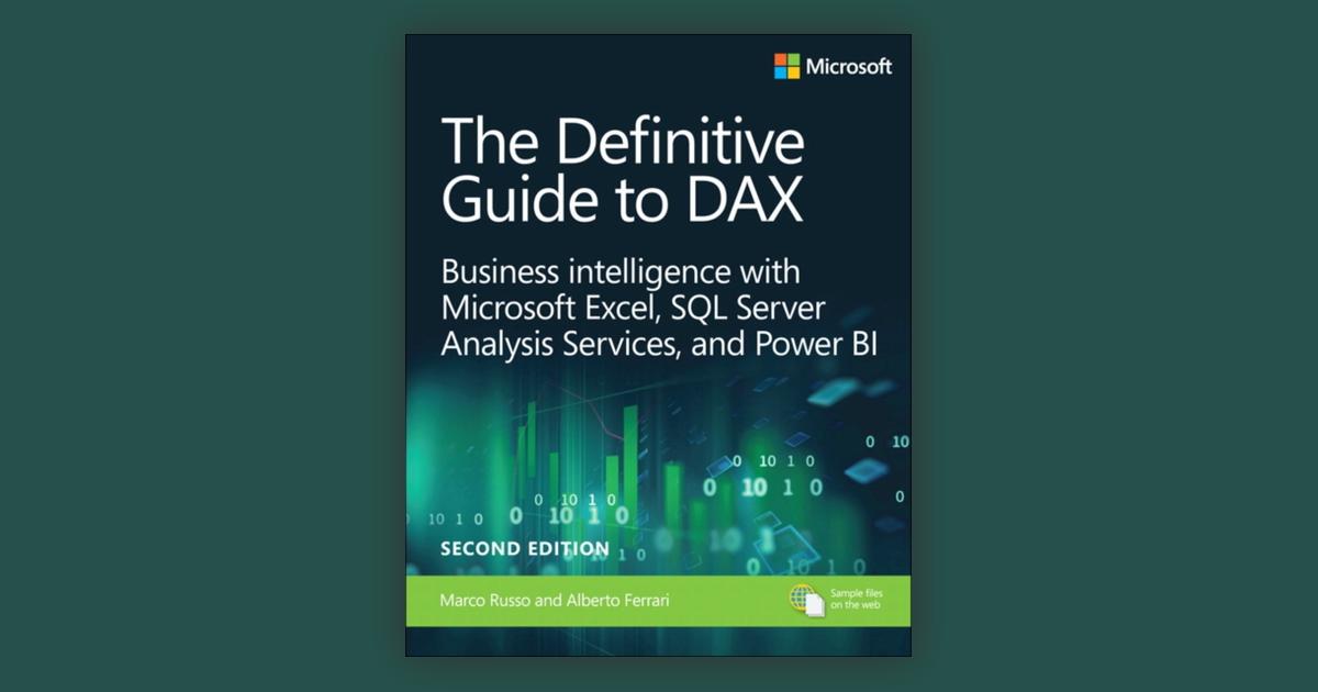 The Definitive Guide To Dax 2nd Edition Pdf The Definitive Guide to DAX: Business intelligence with Microsoft Excel, SQL Server Analysis