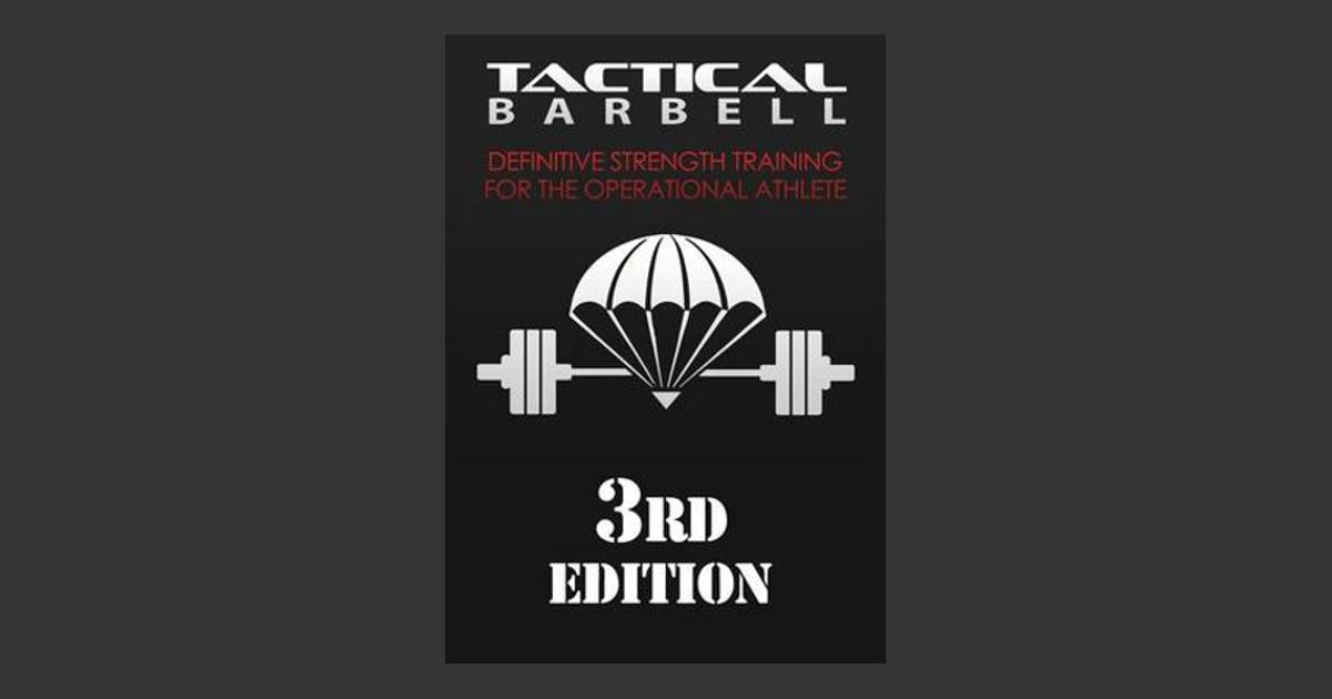 tactical-barbell-definitive-strength-training-for-the-operational