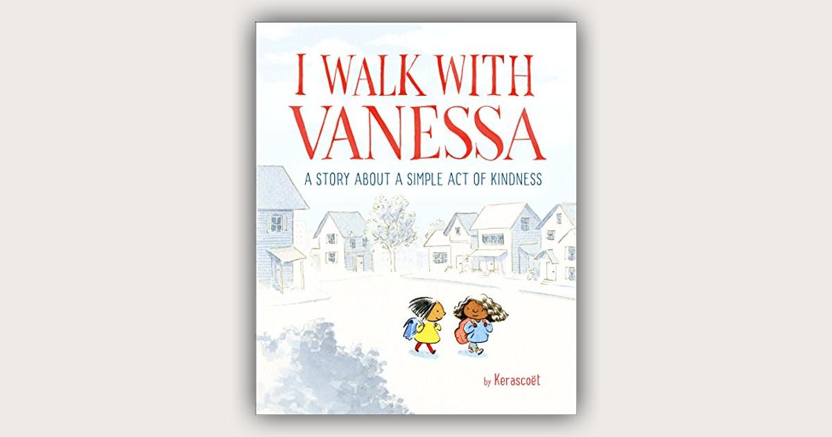 I Walk with Vanessa: A Story about a Simple Act of Kindness: Price ...