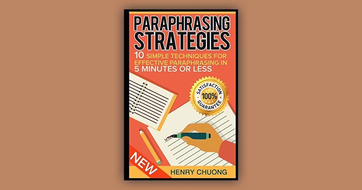 paraphrasing strategies by henry chuong