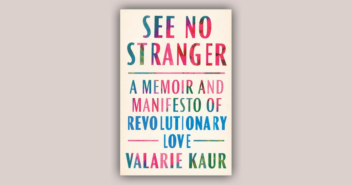 See No Stranger: A Memoir and Manifesto of Revolutionary ...