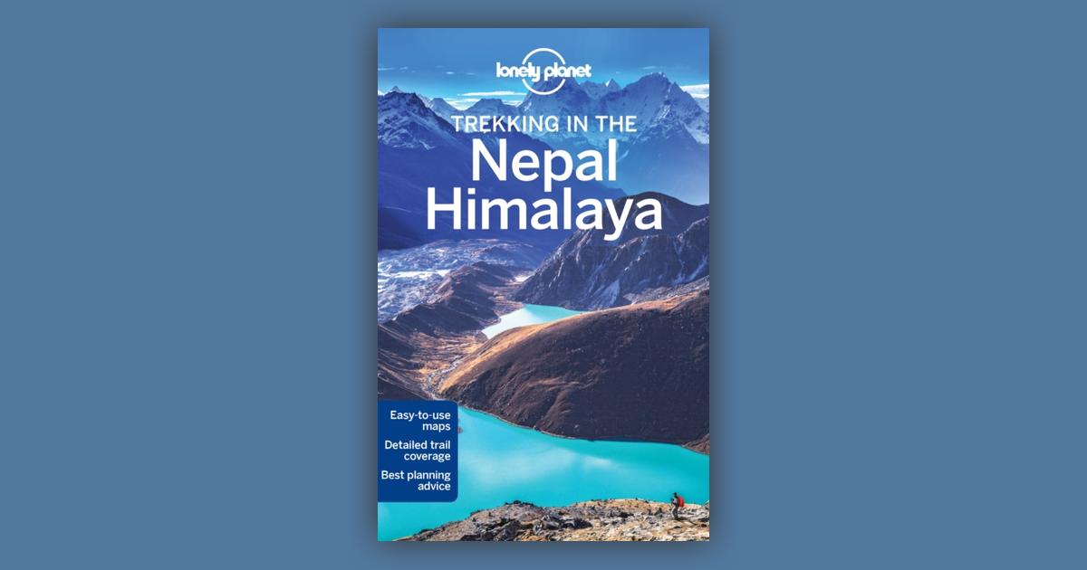 Lonely Planet Trekking In The Nepal Himalaya (Travel Guide): Price ...