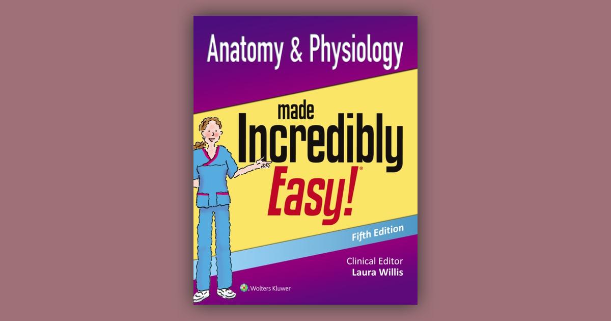 Anatomy & Physiology Made Incredibly Easy Price Comparison on Booko