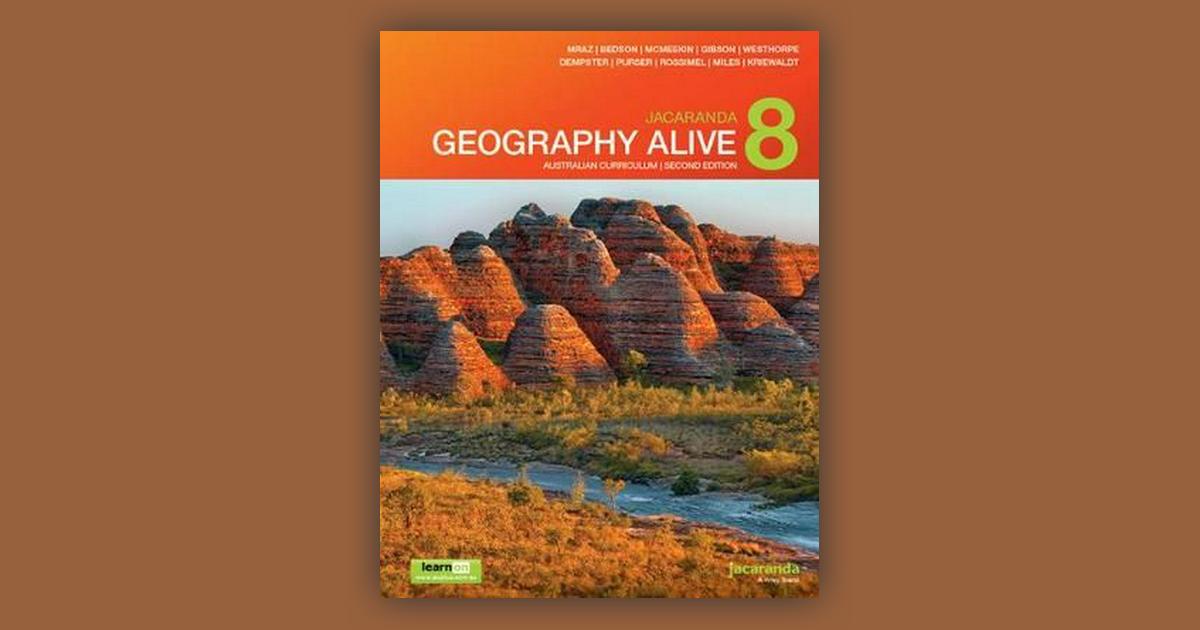 Jacaranda Geography Alive 8 Australian Curriculum 2E LearnON & Print